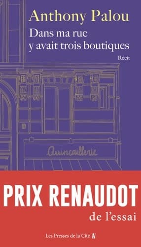 Dans ma rue y avait trois boutiques - Anthony Palou
